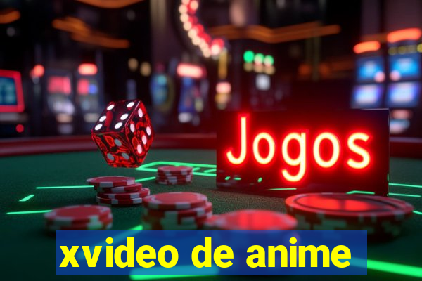 xvideo de anime